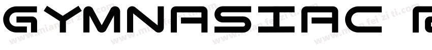 GymnasiaC Regular字体转换